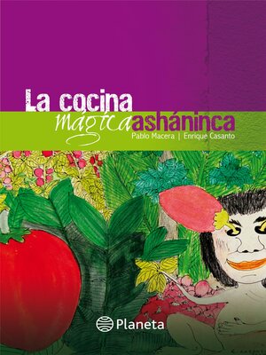 cover image of La cocina mágica asháninca